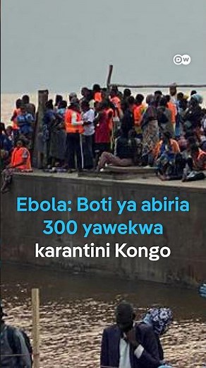 DRC yawapima abiria zaidi ya 300 wa boti kwa hofu ya Ebola