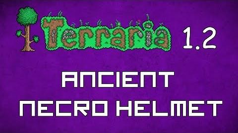 Ancient Necro Helmet - Terraria 1.2 Guide New Vanity Hat!