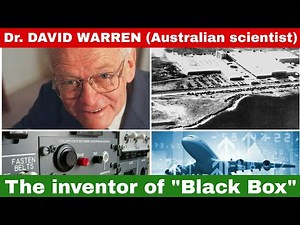 Dr. David Warren, the Australian scientist who invented the "Black Box flight recorder"