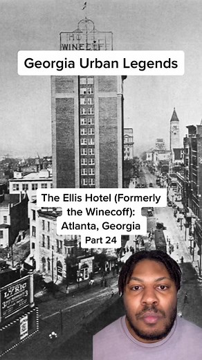 Georgia Urban Legends: The Haunting of The Ellis Hotel in Atlanta, Georgia