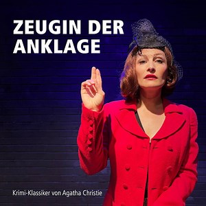 Zeugin der Anklage | 17.01.2026, 16:00 | Berliner Kriminal Theater – Tickets kaufen