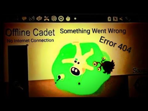 something_went_wrong_offline_cadet.mp4