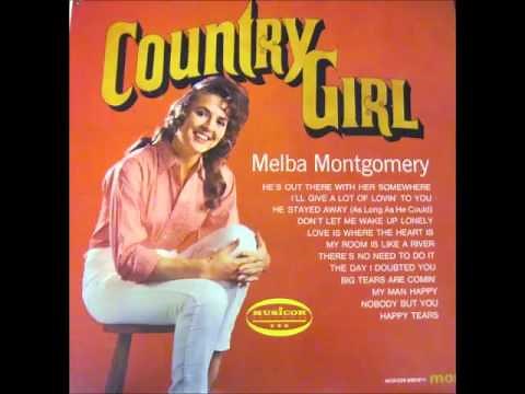 Melba Montgomery - He's Out There With Her Somewhere
