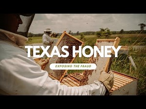 Texas Beekeepers need your help... Exposing the truth about Texas honey