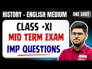 Class 11 History most important question answers for mid term half yearly exams 2025