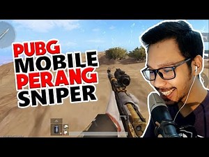 PERANG SNIPER GURUN - PUBG MOBILE INDONESIA