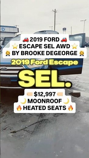Brooke Degeorge presents a 2019 Ford Escape SEL with about 104,000 miles
