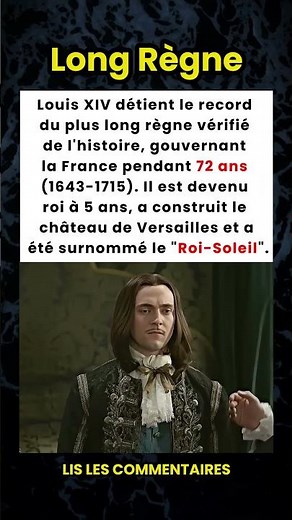 Le règne de 72 ans de Louis XIV, le Roi-Soleil 👑