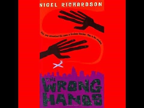 Wrong Hands by Nigel Richardson | Full Audiobook
