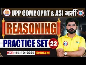 UP Police Computer Operator & ASI Classes 2025 | Reasoning Practice Set #22 | UPP ASI Reasoning MCQs