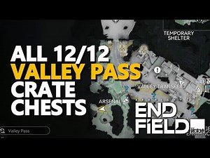 All Valley Pass Crate Chests Arknights Endfield