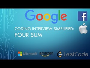 Coding Interview Tutorial 9: Four Sum [LeetCode]