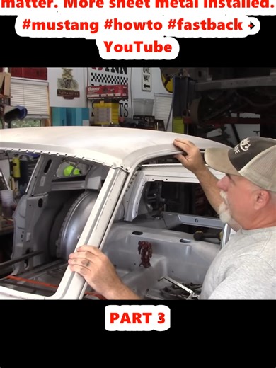 68 mustang fastback build. Details matter. More sheet metal installed. #mustang #howto #fastback - YouTube (3)