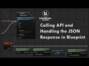 Unreal Engine 5: Calling API in Blueprint and Handling the JSON Response