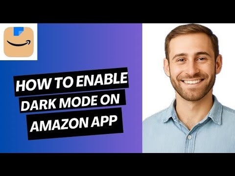 How to enable Dark Mode on Amazon app