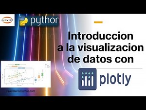 intro to PLOTLY in Python: Data analysis exploration Visualization Interaction Plot Pandas