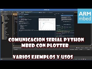 📌Programming in Mbed #11 tutorial mbed python serial and plotter, examples and ways to program them