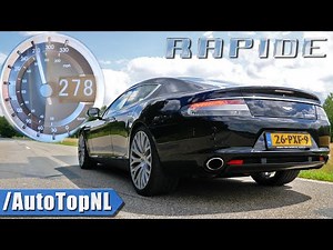 ASTON MARTIN Rapide V12 0-278km/h ACCELERATION & SOUND by AutoTopNL