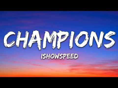 IShowSpeed - World Cup (Champions) (Lyrics)