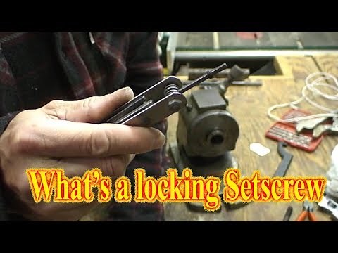 What are Locking Set screws?