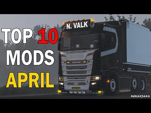 TOP 10 ETS2 MODS - APRIL 2025 | Euro Truck Simulator 2 Mods