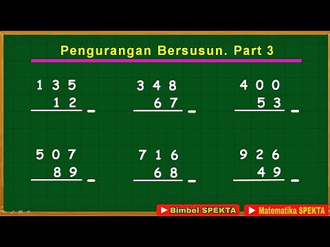 Cara Pengurangan Bersusun. Part 3, Pengurangan Bersusun Bilangan 3 Angka dengan Bilangan 2 Angka