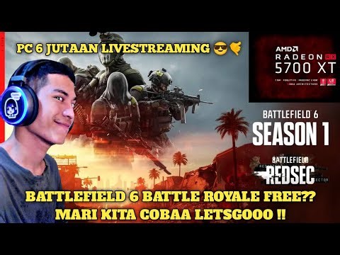 🔴 REVIEW BATTLEFIELD 6 GAMEPLAY!! BATTLE ROYAL GRATIS PC 6 JUTAAN - RYZEN 5 5600G RX 5700 XT #gaming