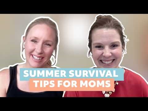 Best Summer Ever Starts Here: Moms of Summer