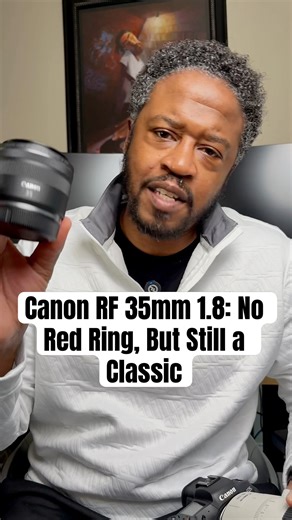 Canon RF 35mm 1.8: No Red Ring, But Still a Classic