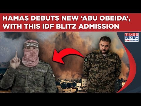 Hamas' Al-Qassam Debuts New ‘Abu Obeida’ With This Explosive IDF Blitz Admission & A Big Face Reveal