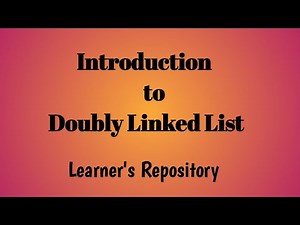 Doubly Linked List - Introduction