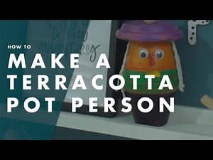 How To Make A Terracotta Pot Person - Bunnings Warehouse