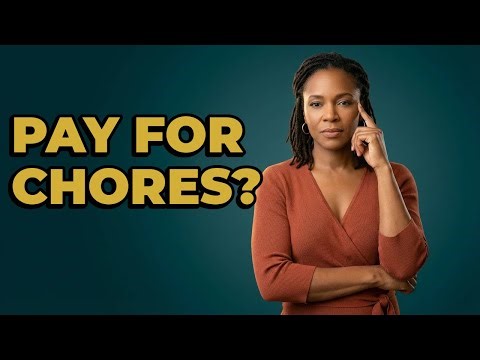 Should Kids Be Paid For Doing Household Chores?