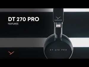 beyerdynamic | DT 270 PRO - Features