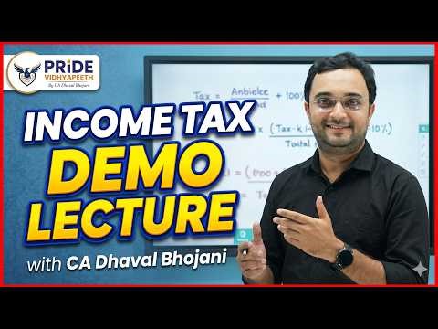 Income Tax Lecture for Account Officer & Auditor Exam | CA Dhaval Bhojani | I T Act 2025 updated