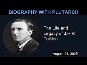 The Life and Legacy of J.R.R Tolkien | Biography With Plutarch