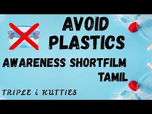 AVOID PLASTIC LUNCH BOX-SHORT FLIM-TAMIL