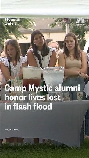 Camp Mystic alumni honor lives lost in flash flood