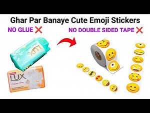 DIY Homemade Emoji Stickers🤩🥰/No Glue❌No Double Sided Tape❌/How to make stickers at home