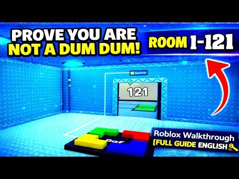ROOM 1-121 PROVE YOU ARE NOT A DUM DUM Roblox Walkthrough [Full Guide English] 🗝️