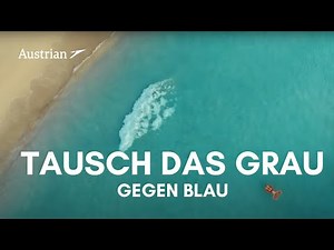 Tausch' das Grau gegen Blau | Austrian Airlines
