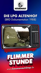 /// FLIMMERSTUNDE: "Die LPG Altenhof in Mecklenburg" 😘 In dieser (westdeutschen!) Dokumentation von 1988 besucht ein Fernsehteam der DDR das Dorf Altenhof in Mecklenburg und berichtet erstaunlich respektvoll und sachlich über die dortige LPG: "Landwirtschaftlichen Produktionsgenossenschaften": Institutionen, die in Westdeutschland in ihrer Organisation unbekannt sind... FREUNDSCHAFT! ✊🥳👉www.kosmonautshop.de | Kosmonautshop.de • 100% DDR-Originale - VEB Textilkombinat