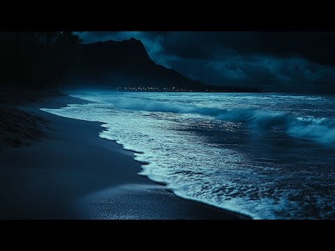 Ocean Waves Night Sound | Goodbye Stress to Deep Sleep Instantly with Ocean Sounds on a Dark Night