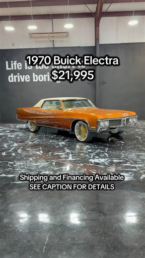 1970 Buick Electra $21,995