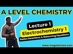 A Level | Electrochemistry 1 | Redox Reaction | Balancing Redox Reaction | 0323 5094443