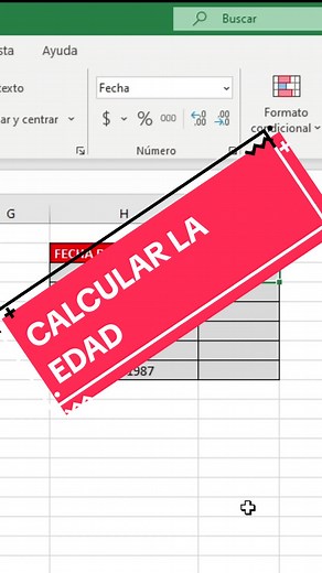 Calcular la edad en Excel: Aprende fácilmente