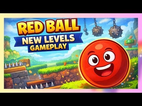 Red Ball – New Levels Gameplay