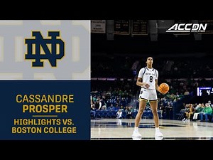 Notre Dame's Cassandre Prosper A Force For The Irish In Big Win