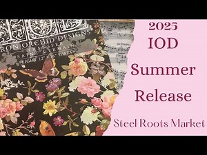IOD Summer 2025 Release Reveal | Full Collection Walkthrough #ironorchiddesigns #iod #iodsummer