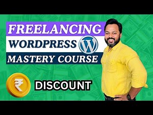 WordPress Freelancing Mastery Course | 🇮🇳 50% OFF WordPress Course